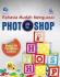 Rahasia Mudah Menguasai Photoshop